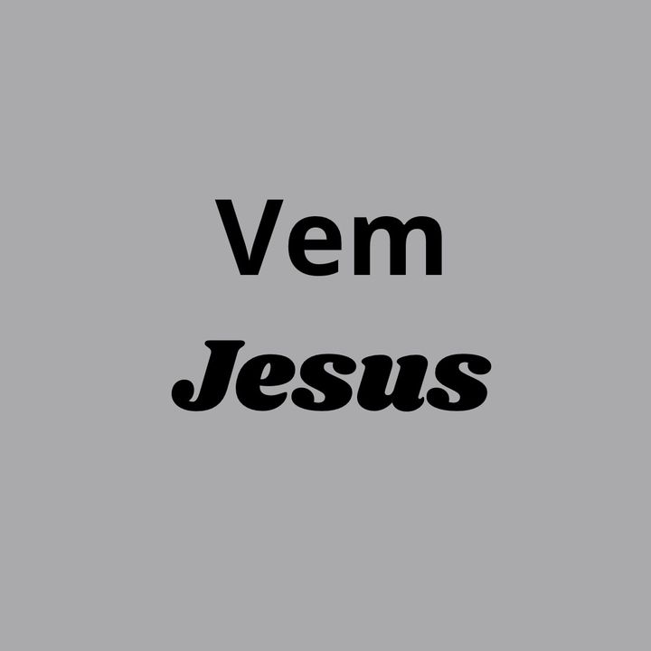 VemJesus