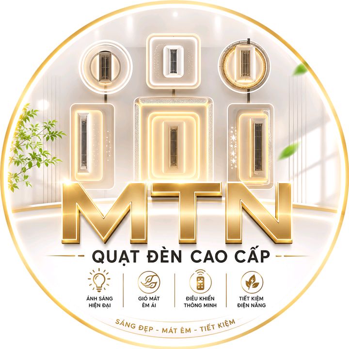 Quạt Đèn Cao Cấp - MTN