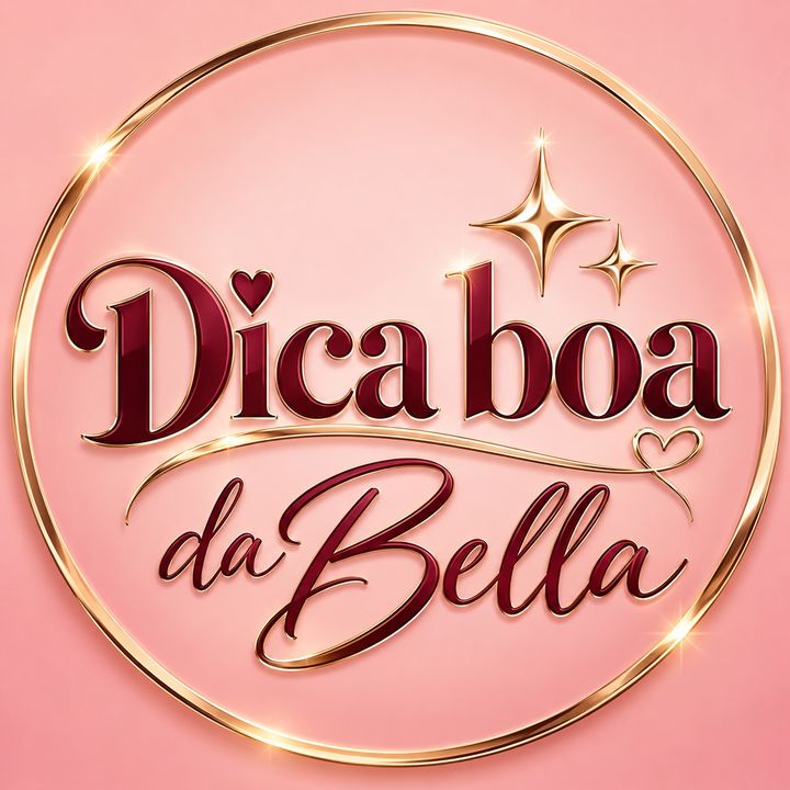 ✨Dica boa da Bella 🤌🏻