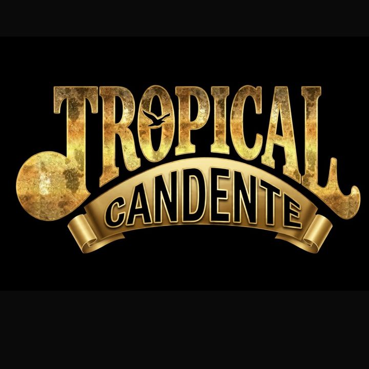 TROPICAL CANDENTE 🌴