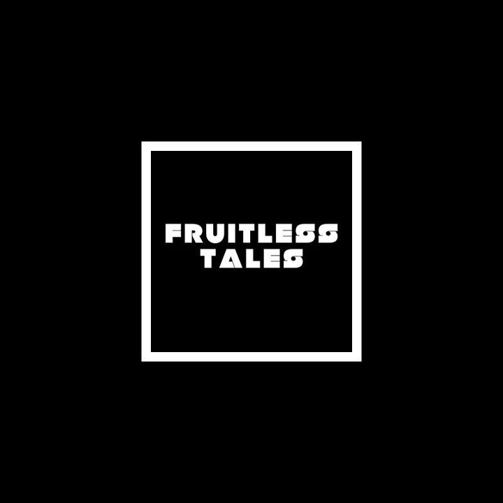 fruitlesstales
