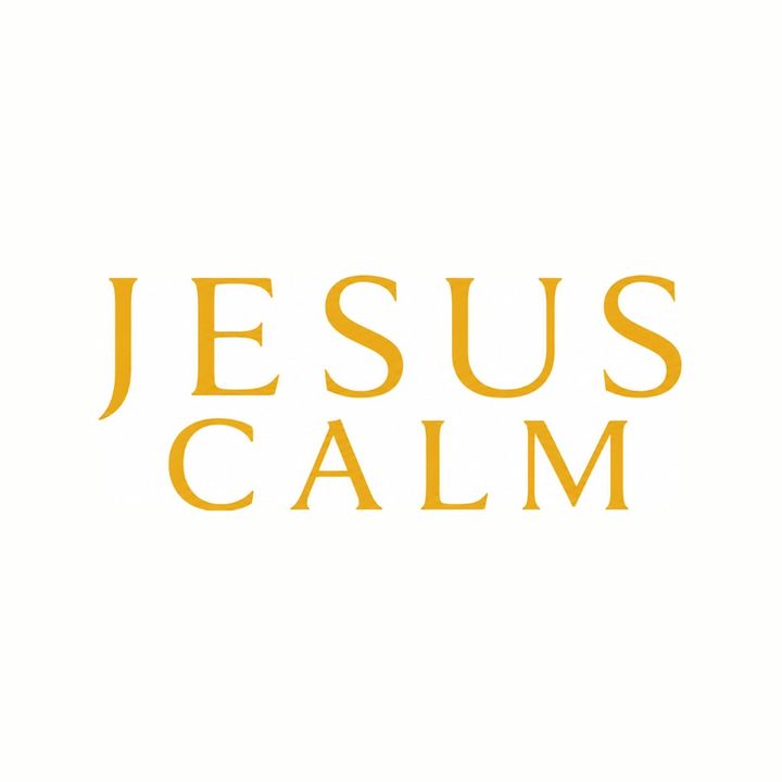 Jesus Calm 🧸