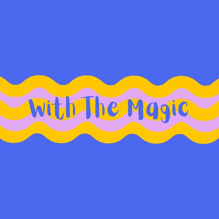 With The Magic