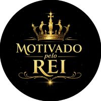 Motivado Pelo Rei