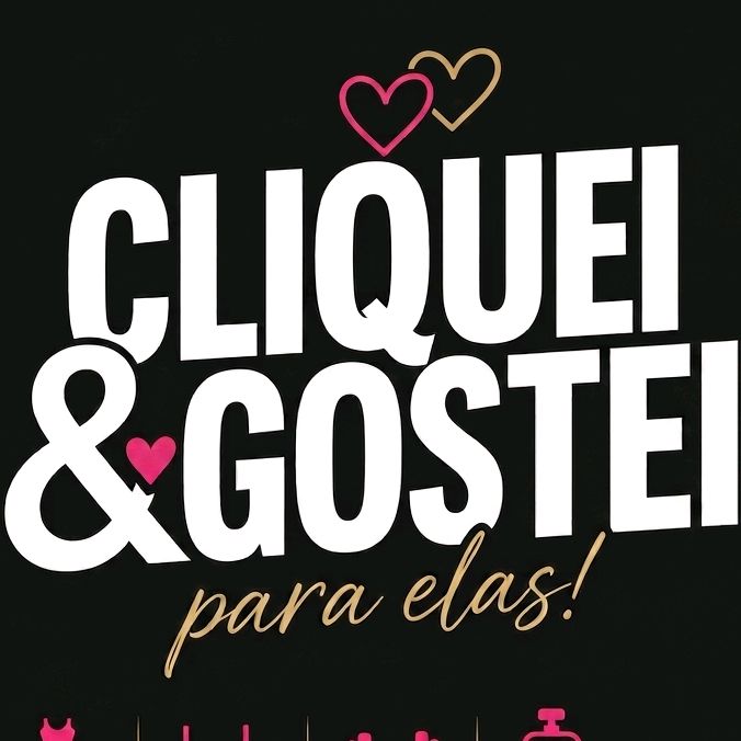 Cliquei&Gostei...Mulher