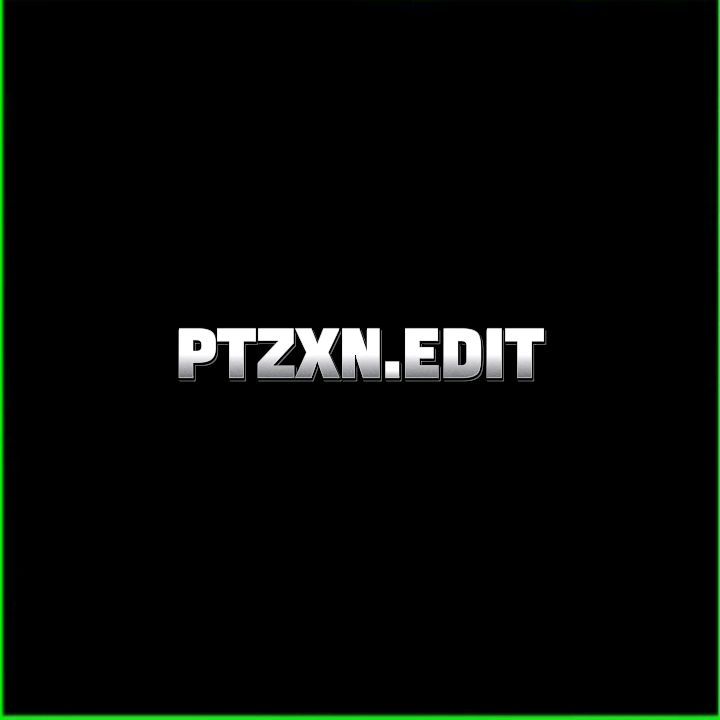 ptzxn.edit