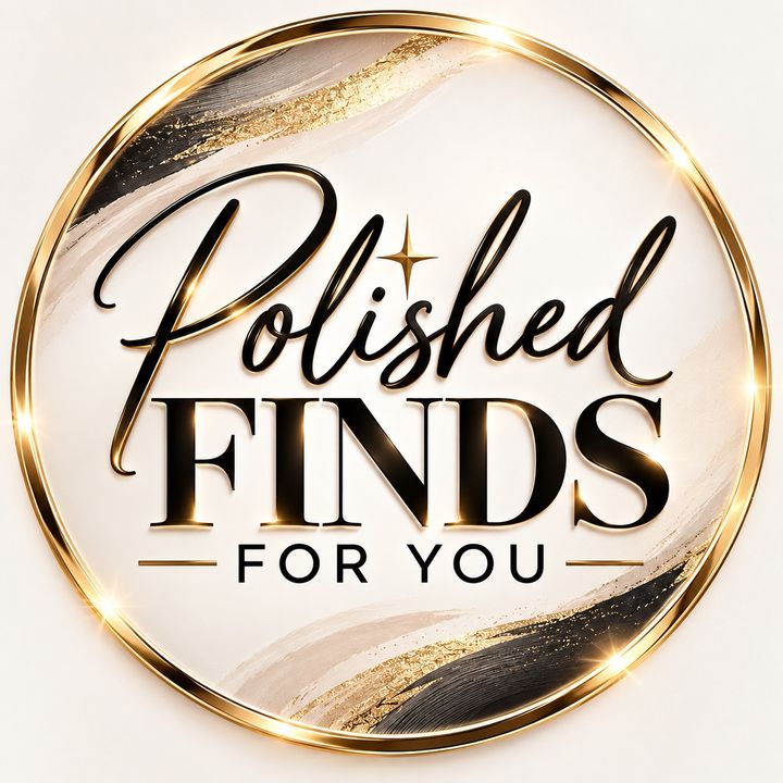 Polished Finds For You