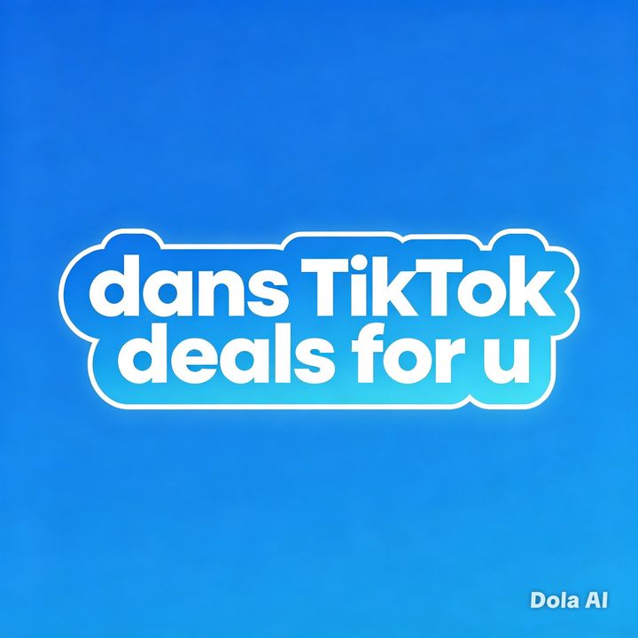 dan tiktok deals