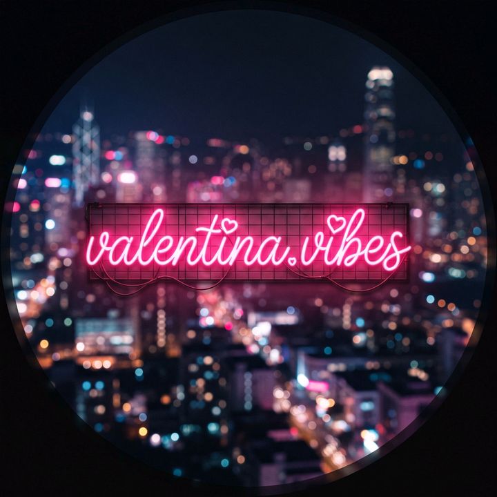 Valentina vibes