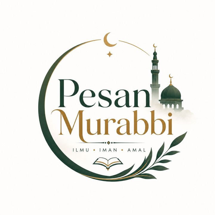 •Pesan Murabbi•