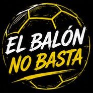 El Balón No Basta | Fútbol