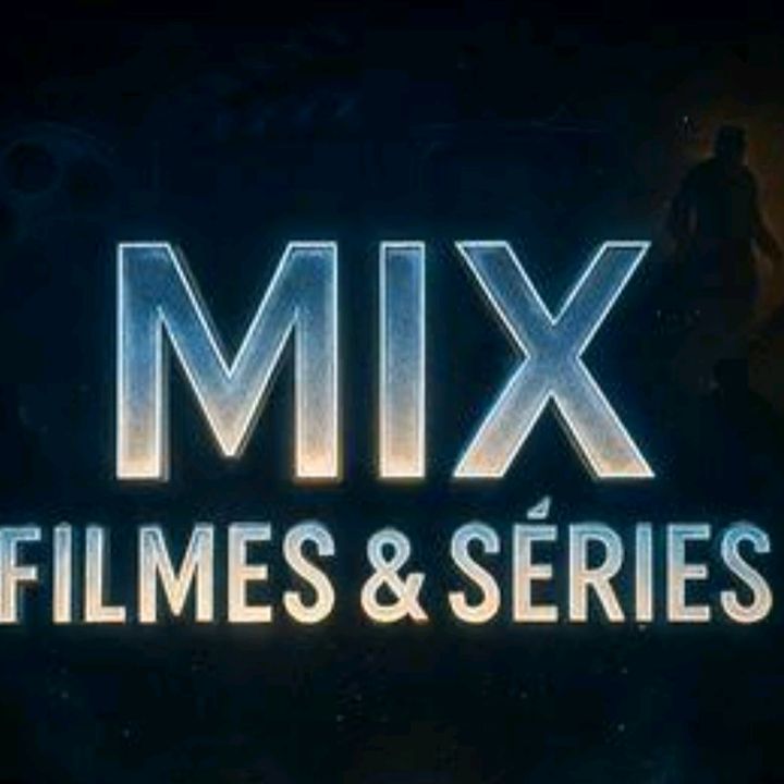 MixFilmes&séries ✨️
