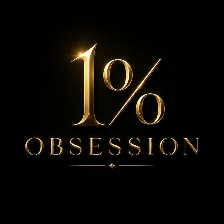 1% ᴏʙsᴇssɪᴏɴ