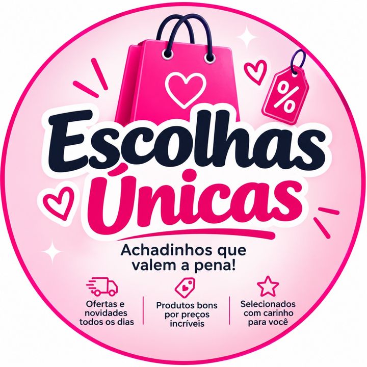 Escolhas Únicas | Achadinhos