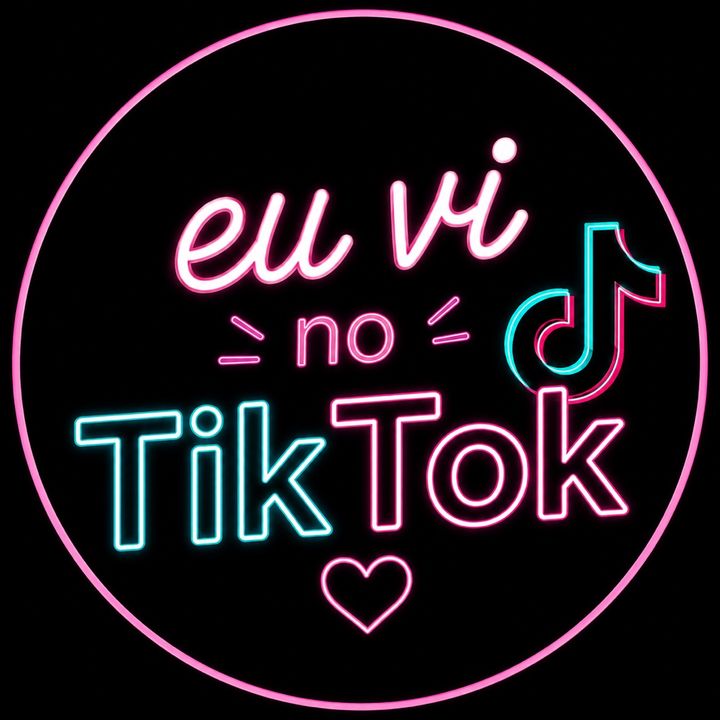 Eu Vi No Tik Tok ✨