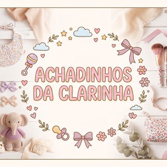 Achadinhos da clarinha