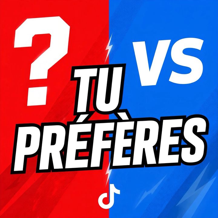Tu préfères