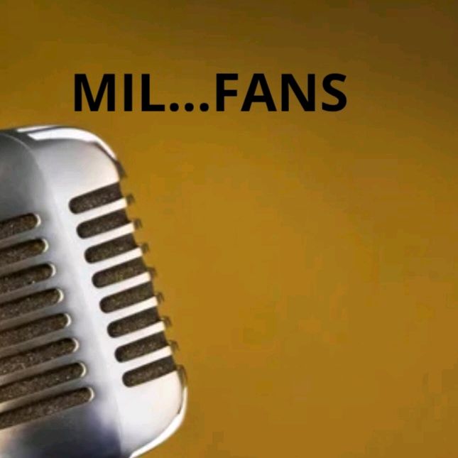 MIL...FANS