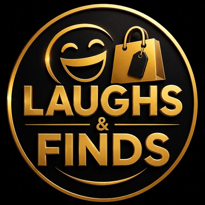 Laughs & Finds