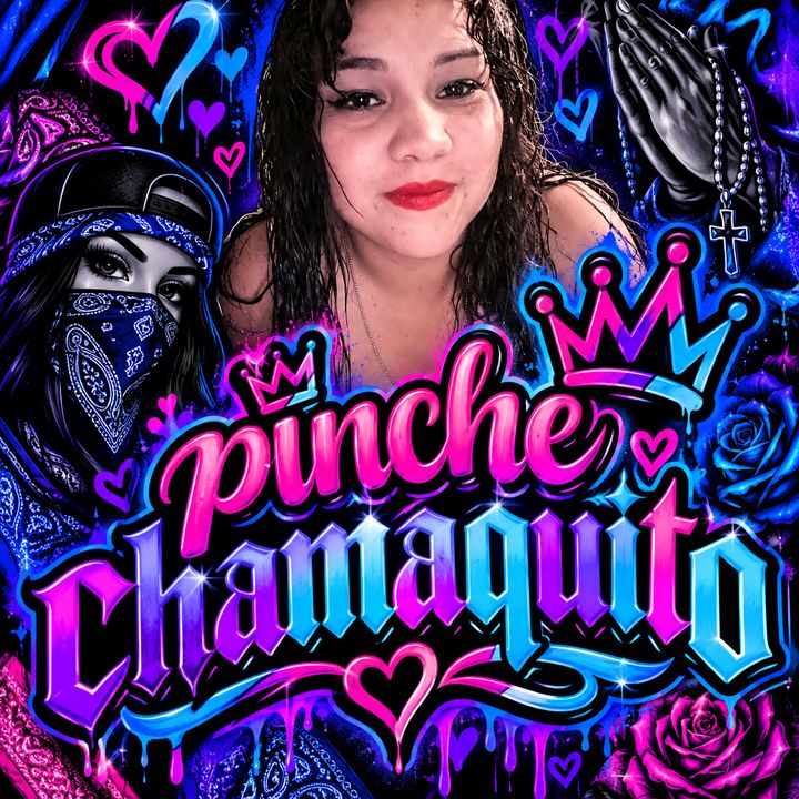 pinche chamaquita 💙💙