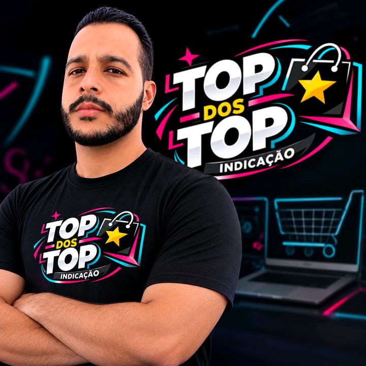 Top dos Top | indicação