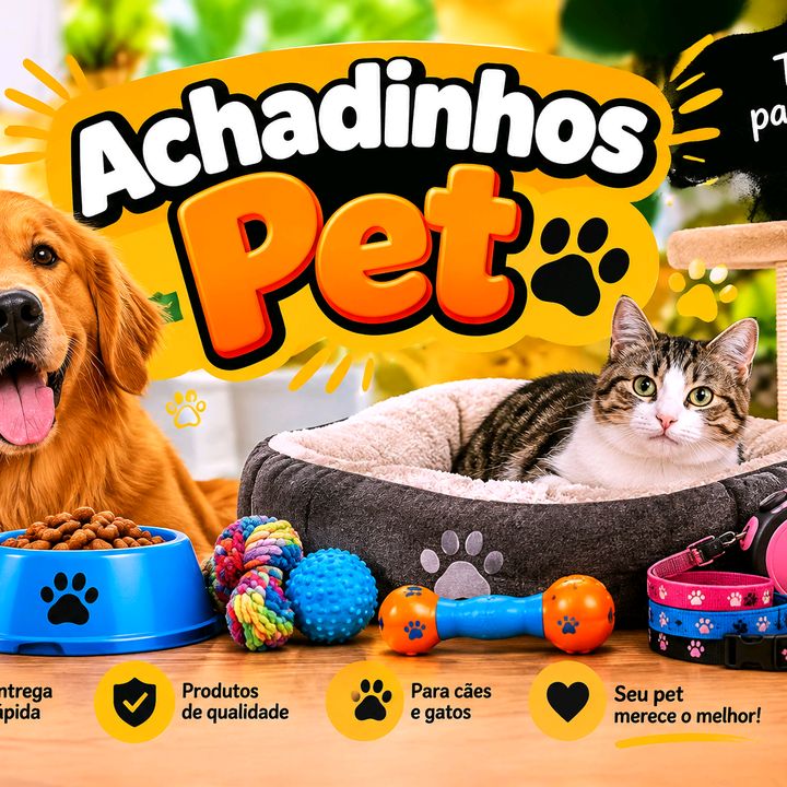 achadinhos pet 🐾