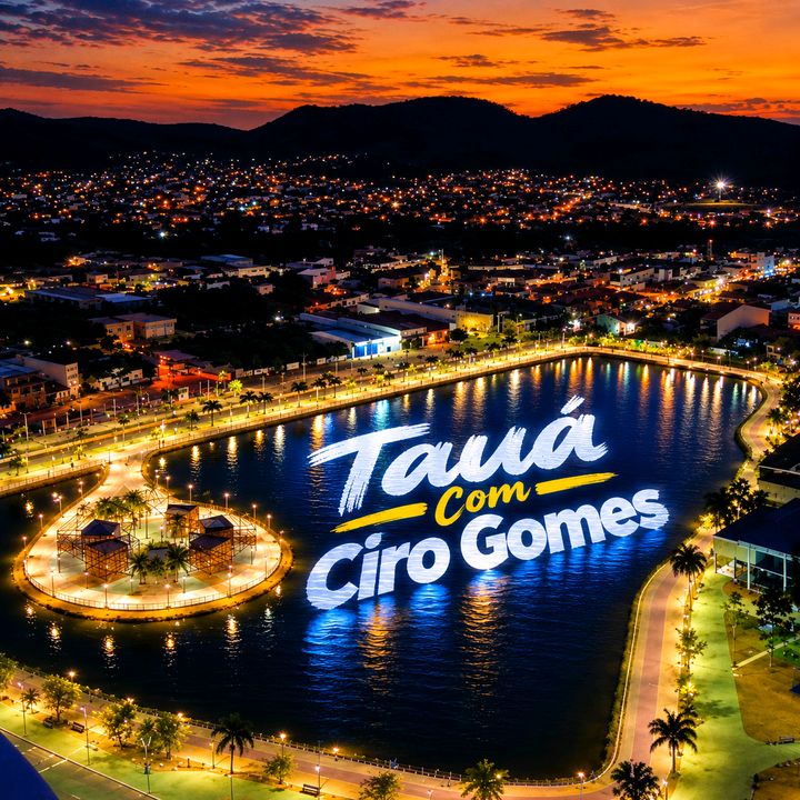 Tauá Com Ciro Gomes