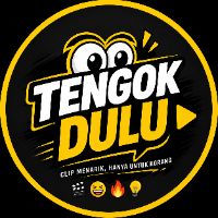 Tengok Dulu
