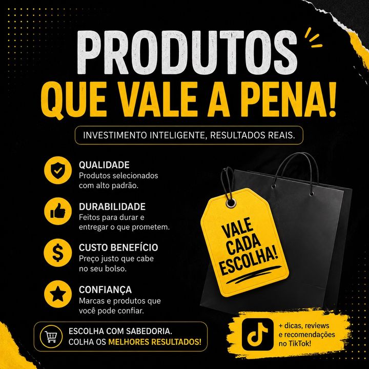 Produtos que vale a pena