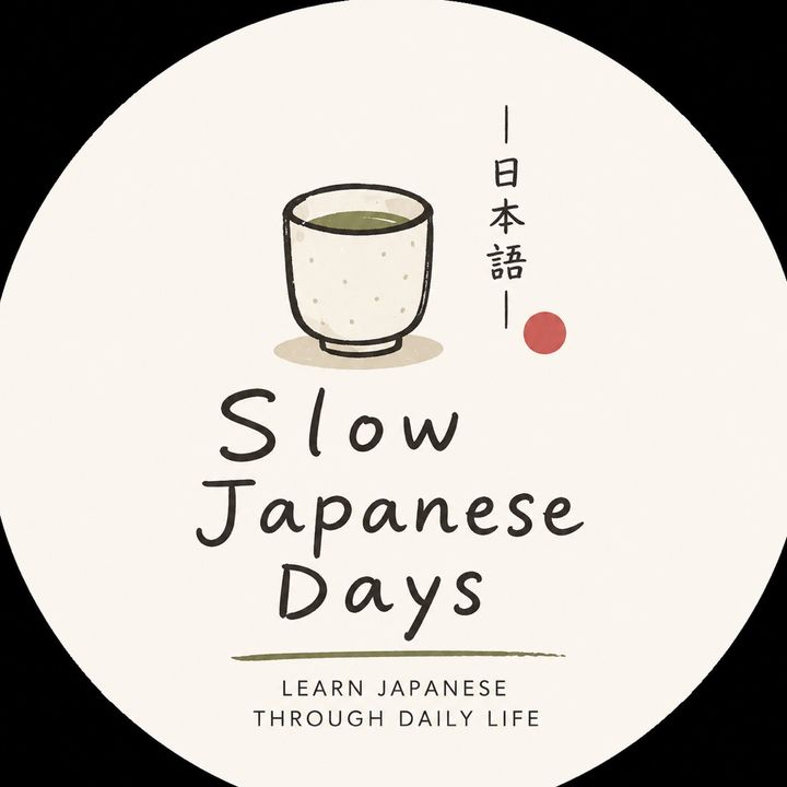 Slow Japanese Days 🇯🇵Mizuki