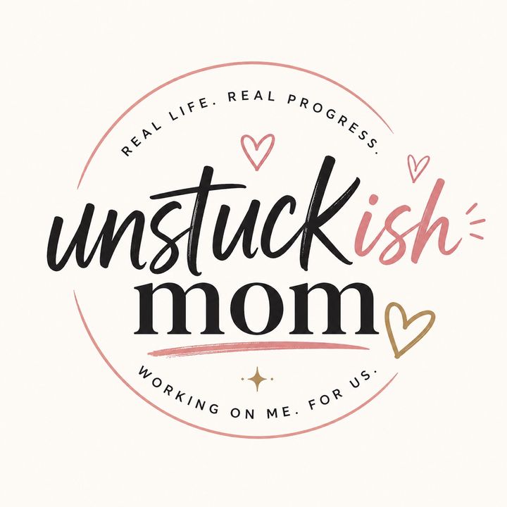 The_unstuckish_mom