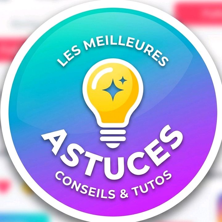 Astuces quotidien