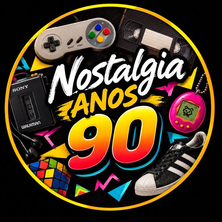 Nostalgia Anos 90
