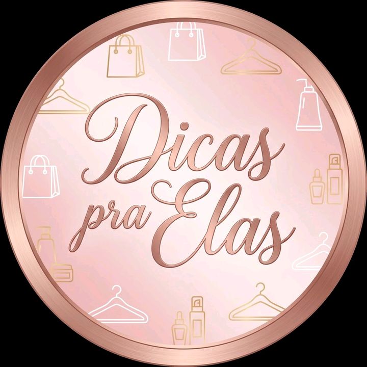 Dicas pra Elas