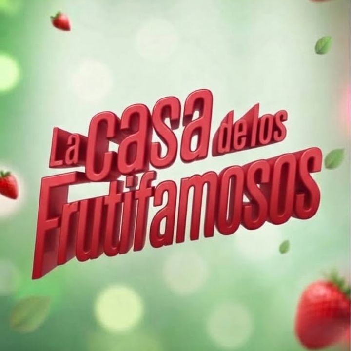 La Casa De Los Frutifamosos