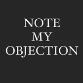 NoteMyObjection