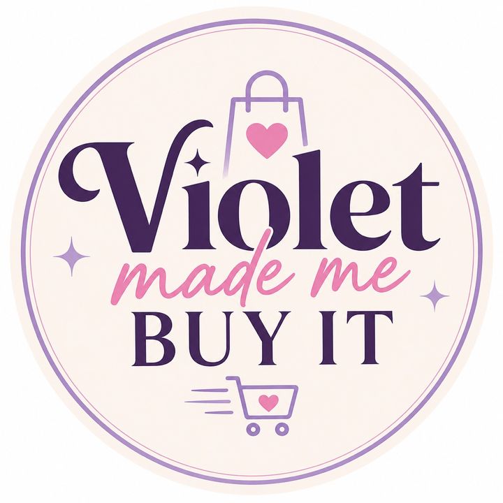 Violet Made Me Buy It