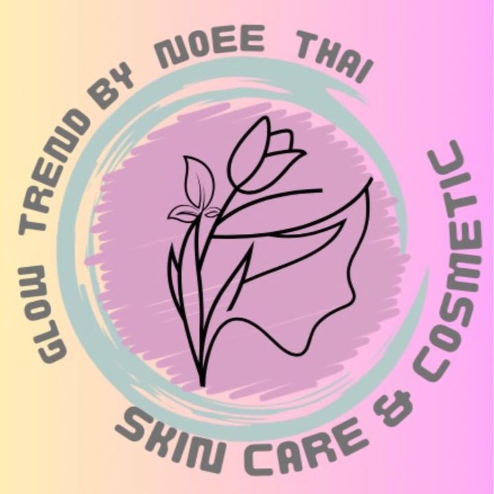 Glow Trend By Noee Thai